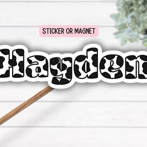 Cow print name sticker Personalized Custom Name Stickers Name magnet Water bottle sticker best friend gift Stanly cup stickers Cow letters