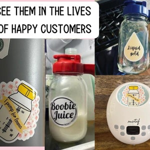 May include: Three glass bottles with labels that say "Liquid Gold", "Boobie Juice", and "I pump for Emma". A white electric breast pump with a digital display and the word "motif" printed on it.