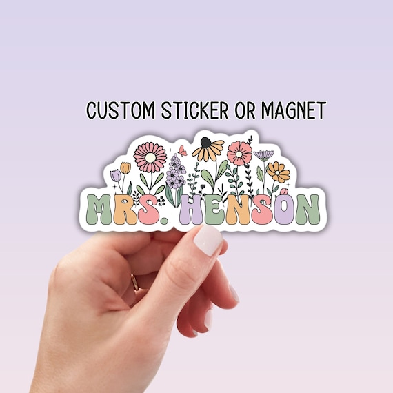 Custom teacher gift Teacher name sticker Personalized teacher sticker Custom Teacher Name Magnet Wildflowers Aesthetic Retro font Floral