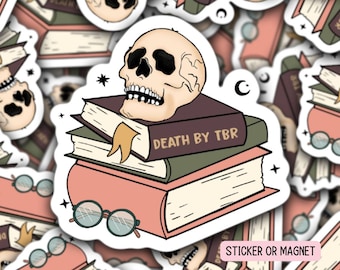 Death by TBR Sticker Reader gift Booktok Smut bookworm Book Bookish book club gift Book Decal for E reader Laptop Dark romance gift Magnet