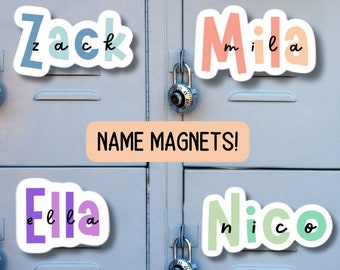 Custom name Magnet, personalized magnet, name magnet, locker magnet, fridge magnet, kids name magnet, locker decor, School locker magnet