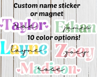 Custom name sticker, personalized sticker, name magnet, locker magnet, water bottle sticker, laptop, cute tumbler sticker, best friend gift