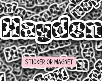 Personalized name sticker Cow print name sticker Custom Sticker Name magnet Water bottle sticker bestie gift Tumbler cup sticker Cow letters