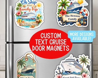 Custom text Cruise Door Magnet: Personalized Family, Girls Trip, Stateroom Decor