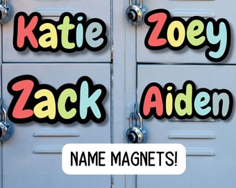 May include: Four colorful name magnets with the names Katie, Zoey, Zack, and Aiden on a gray metal locker with a lock. The text "NAME MAGNETS!" is printed on a white rectangle below the magnets.