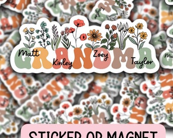 May include: A sticker or magnet with the word "Grandma" in colorful, retro-style letters. The letters are decorated with flowers and greenery. The names "Matt", "Kinley", "Zoey", and "Taylor" are written below the letters.