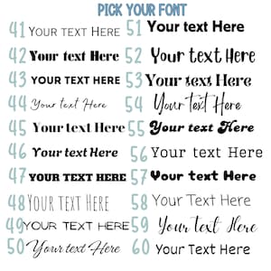 May include: A white background displays a selection of text fonts. The phrase "PICK YOUR FONT" is at the top in light blue. Sixty font styles are shown, each with the text "Your text Here" in various styles, numbered 41 through 60.
