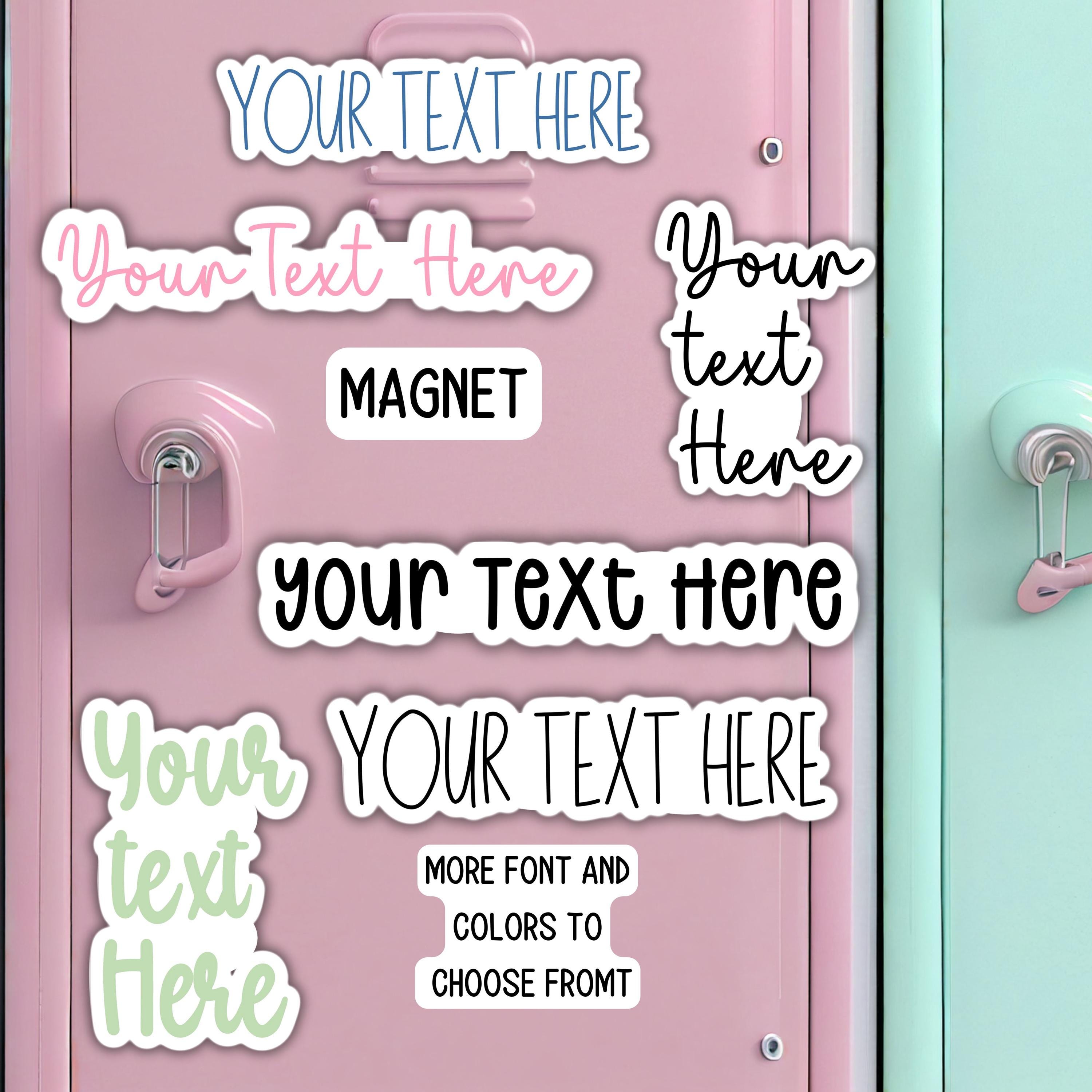 Your Custom Text, Personalized Text magnet, Custom text magnet, Design Your Own magnet, custom quotes, create your own magnet, your text