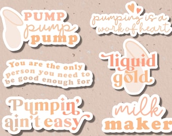 Breast feeding stickers, pumping stickers, exclusive pumper, milk maker, sticker pack , magnets, nursing , liquid gold, breast milk, mama
