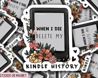 When I die Delete my history sticker Smut sticker Book Sticker Bookish Romance Book Sticker Decal  Laptop Booktok Dark romance gift funny