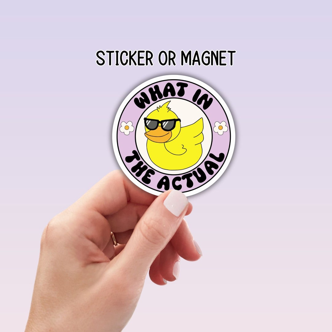 funny-duck-sticker-what-in-the-actual-duck-retro-funny-sticker-water