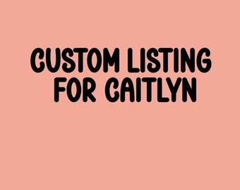 Listing for Caitlyn