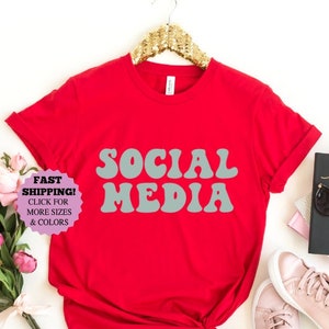 Social Media Shirt: Funny Influencer Gift, Motivational Tee