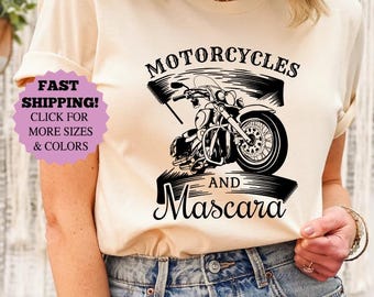 Camiseta de motocicletas y rímel, camiseta para amantes de las motocicletas, camiseta para mujeres que montan en moto, camiseta para chicas motociclistas, camiseta para mujeres moteras, regalo para amantes de las motos