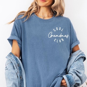Maglietta Comfort Colors® Cool Grandmas Club, Maglietta della nonna preferita, Regalo fantastico per la nonna da parte del nipote, Nuova maglietta della nonna, Maglietta alla moda della nonna