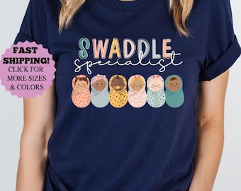 Funny Swaddle Specialist Nurse T-Shirt: Labor & Delivery Gift, Swaddle Nurse Sweatshirt, Nurse Grad Gift, Nursing School Gift,Delivery Nurse