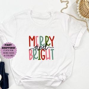 Christmas Sweatshirt, Merry and Bright Xmas Hoodie, Family Christmas shirt, Christmas gift, Merry Christmas shirt, Cute Christmas T-Shirt