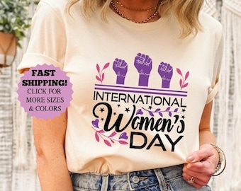 International Women's Day Shirt, Women's Day 2026 Sweatshirt, 8 march Women's Day Gift, Strong Shirt, Embrace Equity Hoodie, Female Shirt