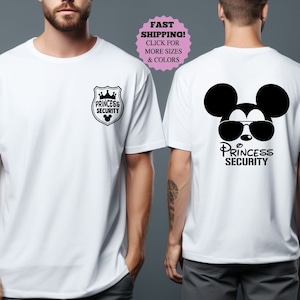 Princess Security shirt, Funny Security Dad shirt, Boyfriend Birthday Gift, Disney Family Trip shirt, Fathers Day Gift, Funny Disney Dad Tee