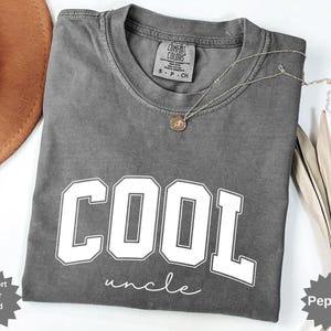 Comfort Colors Cool Uncles Shirt, Uncle Appreciation shirt, Pregnancy Announcement, Uncle Gift, Uncle Birthday Tee, Cool Uncles Club T-shirt