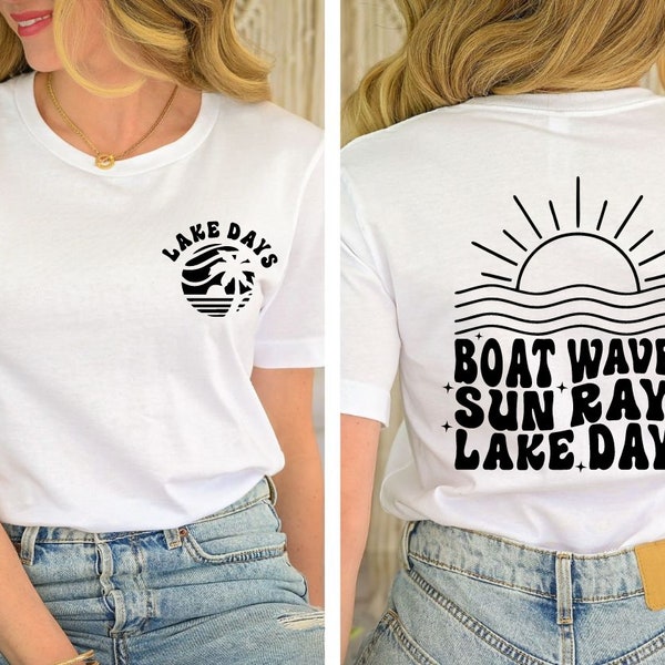Boat Waves Sun Rays Lake Days shirt, Cute Lake Days Shirt for Family, Lake Life Tee, Boat Trip Shirt, Cute Boat Shirt, Summer Trip Shirt