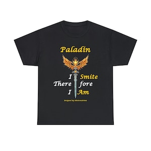 Paladin Shirt - I Smite Therefore I Am Dungeons and Dragons Tee - Fun D&D Clothing - Unisex Heavy Cotton Tee - Pathfinder