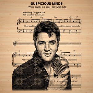 Op de afbeelding: Zwart-wit portret van Elvis Presley met een microfoon, tegen een achtergrond van bladmuziek. De tekst "SUSPICIOUS MINDS" en muzieknoten zijn zichtbaar. De afbeelding heeft een vintage, retro esthetiek.