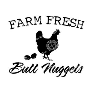 Farm Fresh Butt Nuggets SVG | Laser Engrave File | Instant Digital download | Lighburn | Laser Burning SVG | Digital Design | Eggs for sale