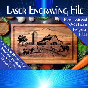 May include: Laser engraving file for a wooden cutting board with a farmhouse scene. The scene includes a barn, silo, trees, and cows. The text "CHARCUTERIE BOARD DESIGNS" is on the left side of the image. The text "TESTED WITH LIGHTBURN 300 DPI JPG, PNG PROVIDED" is on the left side of the image.