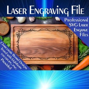 May include: A wooden cutting board with a decorative engraved border. The board is light brown with a dark brown border. The border is made up of intricate swirls and lines. The text "CHARCUTERIE BOARD DESIGNS" is written on the left side of the board. The text "TESTED WITH LIGHTBURN 300 DPI JPG, PNG PROVIDED" is written below the text "CHARCUTERIE BOARD DESIGNS".