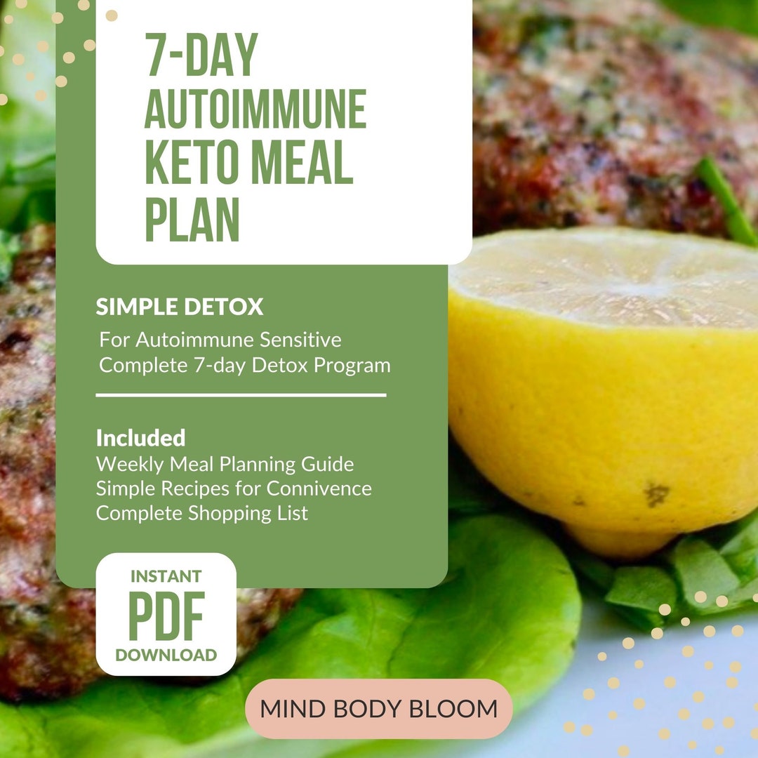 Autoimmune Ketogenic Meal Plan: Simple 7-day Detox Guide, PDF Download ...