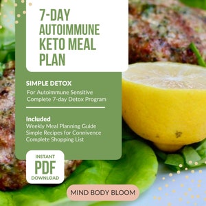 Autoimmune Ketogenic Meal Plan: Simple 7-Day Detox Guide, PDF Download - Boost Health & Wellness with this Keto Diet Cleanse