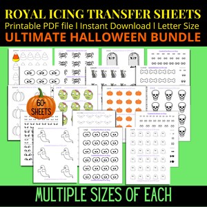 May include: A printable PDF file with 60+ sheets of Halloween-themed royal icing transfer designs. The designs include pumpkins, ghosts, bats, skulls, cats, candy corn, and more. The designs are in multiple sizes. The text "ULTIMATE HALLOWEEN BUNDLE" is at the top of the image.
