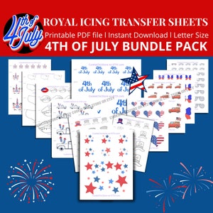 May include: A set of printable 4th of July royal icing transfer sheets. The sheets feature various designs including stars, fireworks, flags, hats, hearts, and trucks. The text "4th of July Bundle Pack" is at the top of the image.