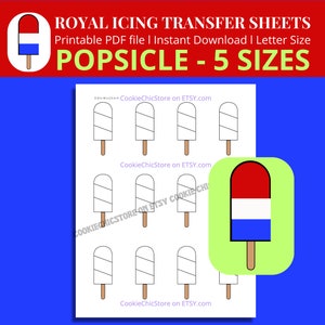 May include: Printable PDF file with five different sizes of popsicle outlines for royal icing transfer sheets. The outlines are in black and white, and there is a coloured example of a red, white, and blue popsicle.