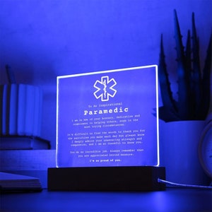 Inspirational Paramedic Acrylic Plaque with Wooden LED Base, Paramedic Gift, Paramedic Graduation, Paramedic Birthday, Paramedic Gift Idea