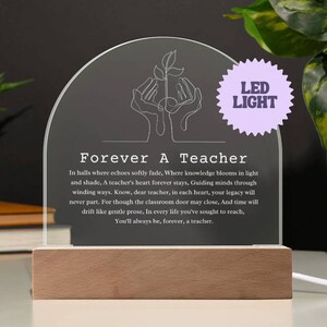 Forever A Teacher Acrylic Arch, Teacher Retirement Gift, Gift for Mentor, Gift for Boss, Retirement Gift, Teacher Appreciation Farewell Gift