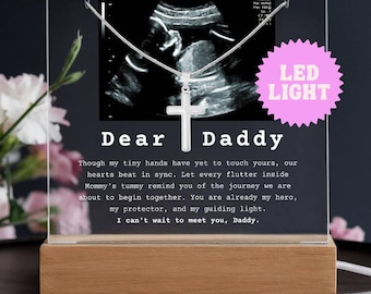 Dear Daddy Personalized Ultrasound LED Acrylic Plaque with Cross Pendant Necklace, 1st Time Dad Gift, First Father's Day Gift, New Dad Gift