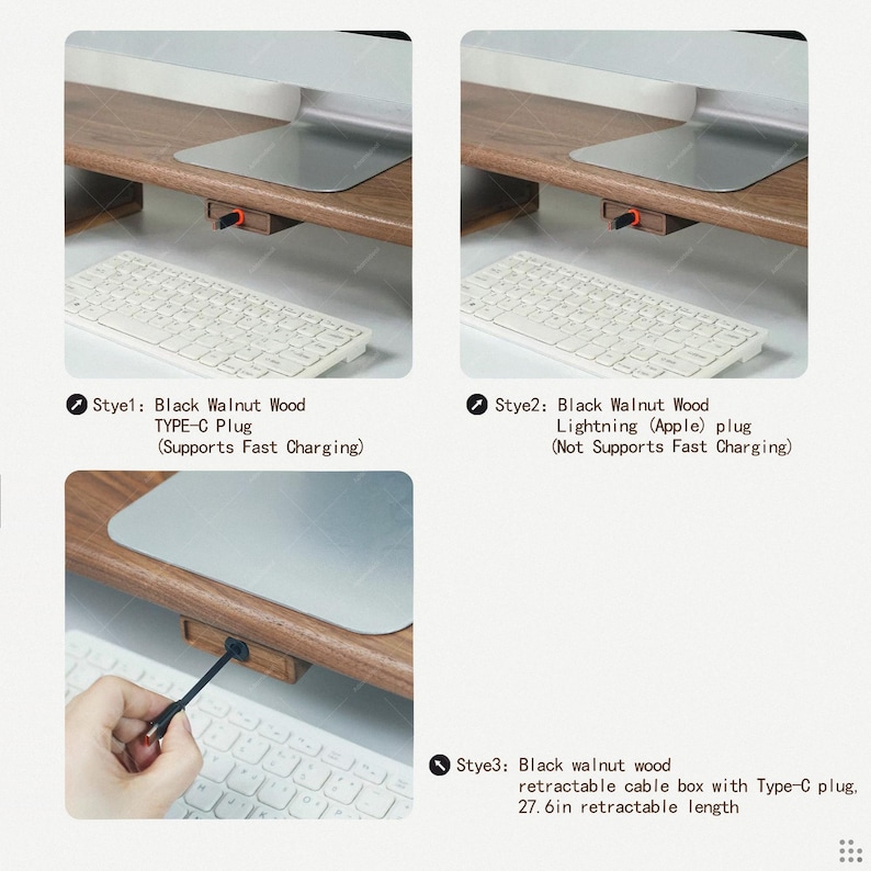 May include: A black walnut wood retractable cable box mounted under a monitor stand. Style 1 features a Type-C plug with fast charging. Style 2 features a Lightning plug. Style 3 shows a 27.6-inch retractable cable with a Type-C plug connector.