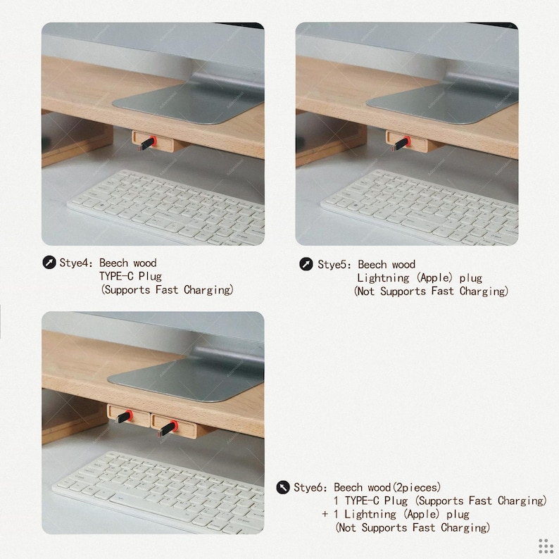 May include: A light-colored beech wood monitor stand featuring integrated charging ports. Style 4 includes a Type-C plug with fast charging. Style 5 features a Lightning plug. Style 6 consists of two pieces with one Type-C and one Lightning plug.