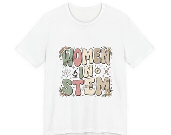 Women in STEM Tee | Book Lover, Cozy Reader Shirt