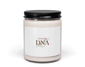 It's In My DNA Candle | Scented Soy Candle, Teacher Appreciation