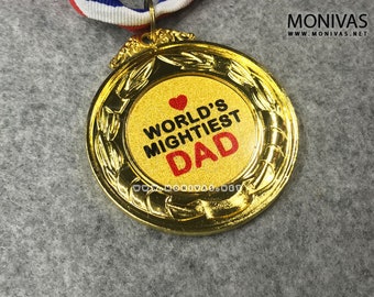 Worlds Mightiest Dad Gold Medal Fathers Day Gift Birthday Present