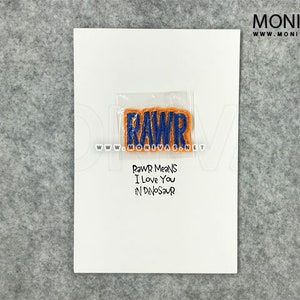 I Love You Rawr Grußkarte Geschenk Patch Kreatives Geschenk