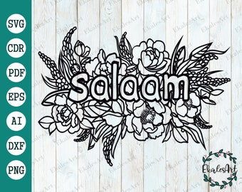 Floral Salaam SVG File: Muslim Home Decor (Digital Files)