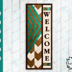 May include: A wooden sign with a welcome message in white letters. The background is a geometric pattern of brown and teal chevron shapes.