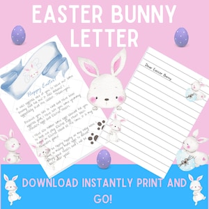 Letter from Easter Bunny Digital Print - includes BONUS letter to Easter Bunny Template