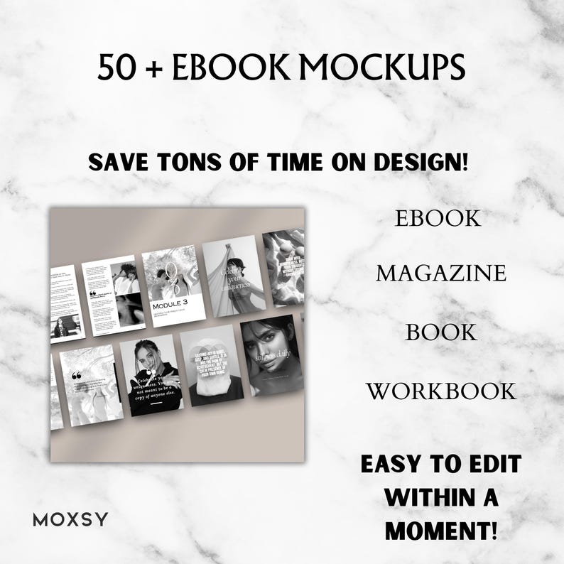 May include: An image showcasing ebook mockups with the text "50 + EBOOK MOCKUPS" and "SAVE TONS OF TIME ON DESIGN!". The image includes examples of ebook, magazine, book, and workbook designs. The text "EASY TO EDIT WITHIN A MOMENT!" is also visible.