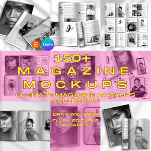 以下が含まれることがあります： さまざまなレイアウトと表紙デザインの雑誌モックアップのコレクション。画像には、開いた雑誌、ポートレート付きの表紙、および「150+ MAGAZINE MOCKUPS」と「DRAG AND DROP FULLY EDITABLE STILL IN CANVA」というテキストが表示されています。