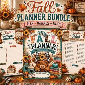 Op de afbeelding: Een herfstplanner-bundel met een centrale planner-omslag met een illustratie van een hooglandrund, geflankeerd door een herfst-receptenblad en een Pumpkin Patch-activiteitenlijst, versierd met zonnebloemen en pompoenen.